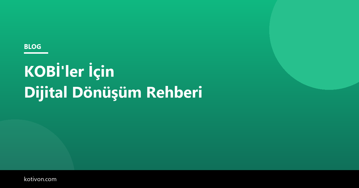 Dijital Dönüşüm KOBİ Rehberi görseli