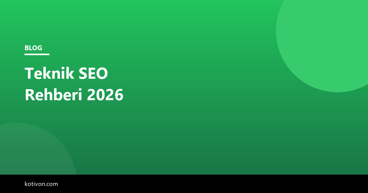 Teknik SEO Rehberi görseli