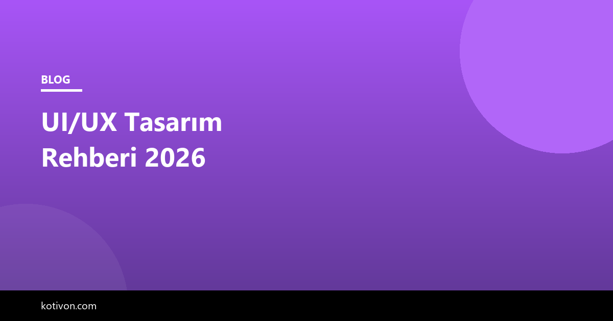 UI/UX Tasarım Rehberi görseli